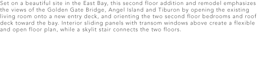 Point Richmond: Contemporary 2nd Floor Addition - Point Richmond